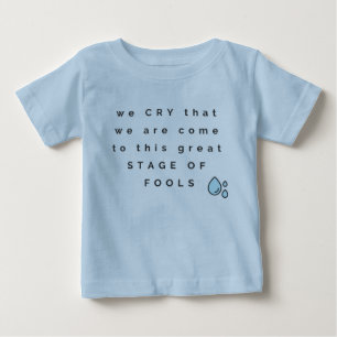 T-shirt Pour Bébé T-shirt bébé avec citation de King Lear