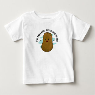 T-shirt Pour Bébé T-Shirt bébé Je me sens Spudtaculaire Patate
