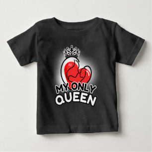 T-shirt Pour Bébé T-shirt bébé : Ma seule reine (noire)