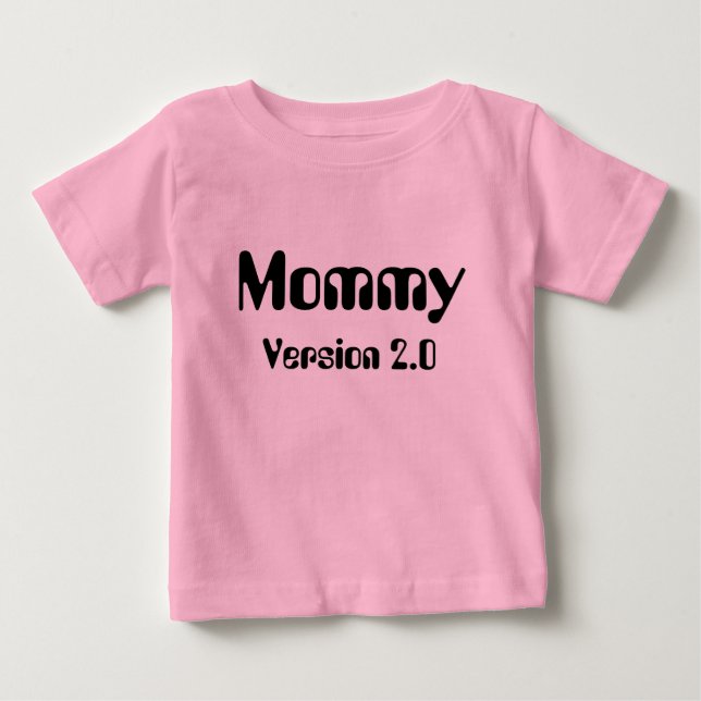 T-shirt Pour Bébé T-shirt bébé maman version 2.0 (Devant)