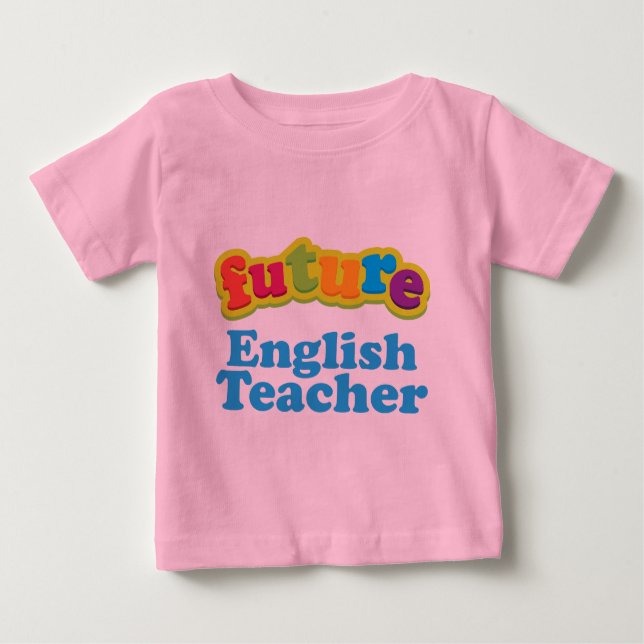 T-shirt Pour Bébé T-shirt infantile de bébé de professeur d'Anglais (Devant)