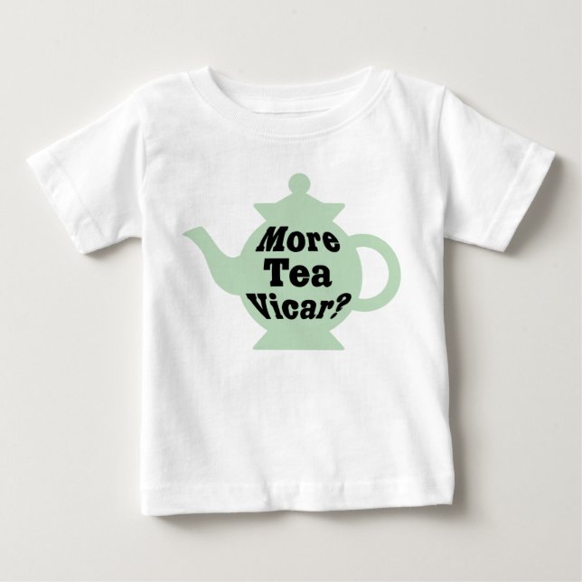 T-shirt Pour Bébé Teapot - Plus de thé Vicar ? - Noir sur vert clair (Devant)