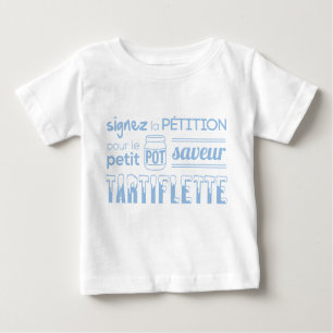 T-shirt Pour Bébé Tee shirt pétition