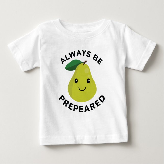 T-shirt Pour Bébé Toujours être préparé (Devant)