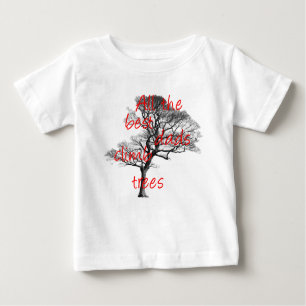 T-shirt Pour Bébé Tous les meilleurs papas grimpent aux arbres, arbo