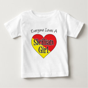 T-shirt Pour Bébé Tout le monde aime la fille sicilienne
