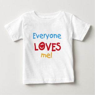 T-shirt Pour Bébé Tout le monde m'aime