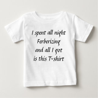 T-shirt Pour Bébé Toute la nuit ferberizing