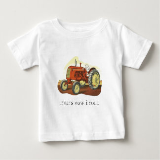 T-shirt Pour Bébé tracteur, ...C'est comme ça que je roule