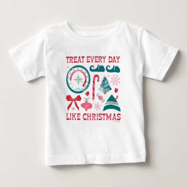 T-shirt Pour Bébé Traitez Chaque Jour Comme Noël (Devant)