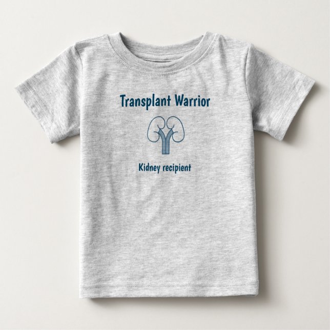 T-shirt Pour Bébé Transplant Warrior, receveur de reins (Devant)