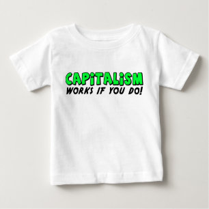 T-shirt Pour Bébé Travaux de capitalisme