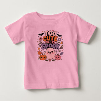 T-shirt Pour Bébé Trop mignon pour effrayer le bébé