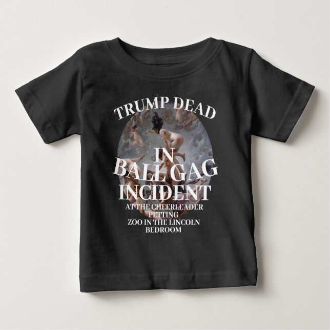 T-SHIRT POUR BÉBÉ TRUMP DEAD BALL GAG INCIDENT LINCOLN 2048 (Devant)