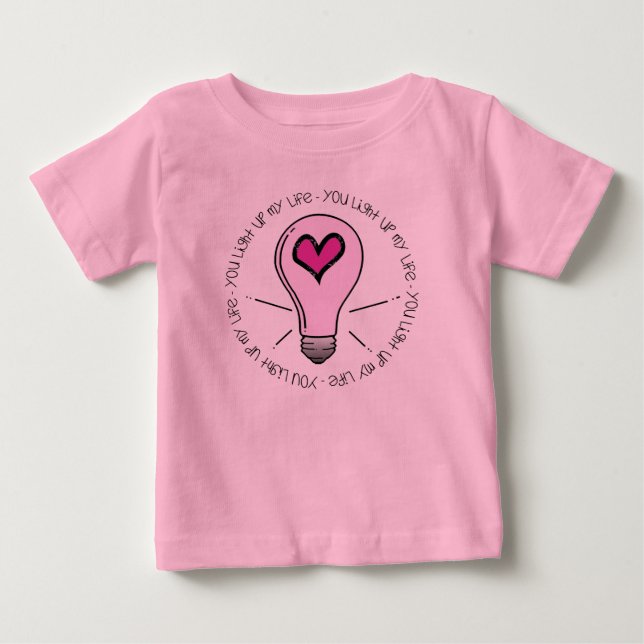 T-shirt Pour Bébé Tu Illumines Ma Vie (Devant)