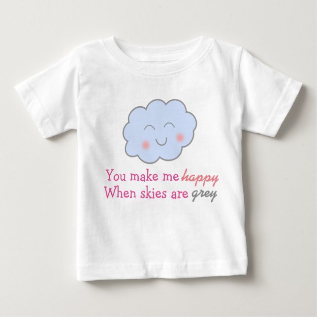 T-shirt Pour Bébé Tu Me Rends Heureux Quand Le Ciel Est Gray tutu (Devant)