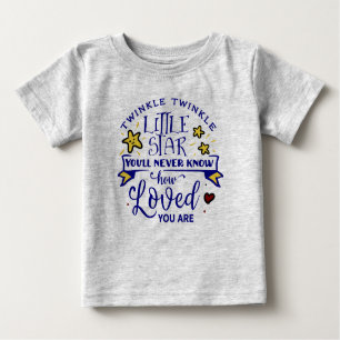 T-shirt Pour Bébé Twinkle, Twinkle Little Star Vous êtes aimé