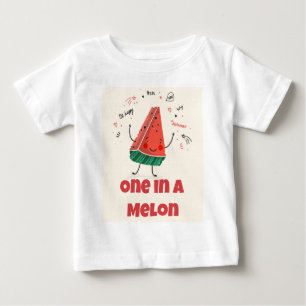 T-shirt Pour Bébé Un dans un Melon - Conception Pastèque + Soyez Heu