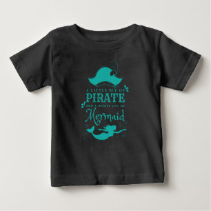 T-shirt Pour Bébé Un petit peu de pirate, une grande sirène