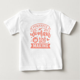 T-shirt Pour Bébé Une femme puissante en devenir : Mignonnes filles 