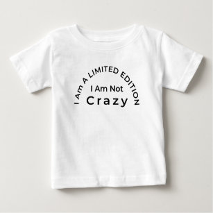 T-shirt Pour Bébé Unique Enfants Mode Je Ne Suis Pas Fou Edition Lim