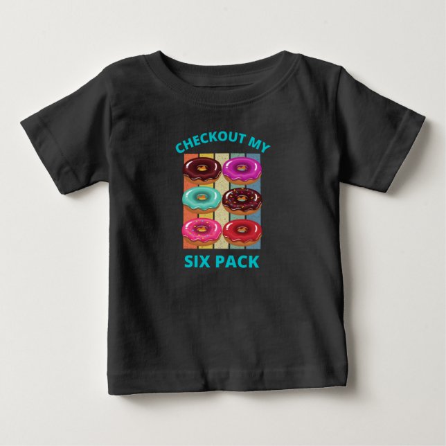 T-SHIRT POUR BÉBÉ VÉRIFIEZ MES SIX DONUTS PACK (Devant)