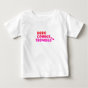 T-shirt Pour Bébé Voici venir les ennuis