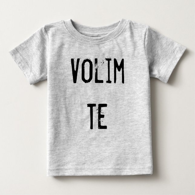 T-shirt Pour Bébé Volim Te (Devant)