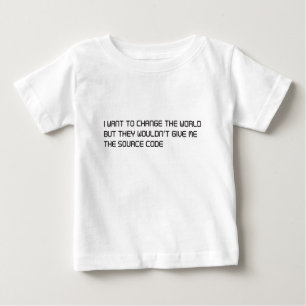 T-shirt Pour Bébé Voulez ne changer le monde mais aucun code source