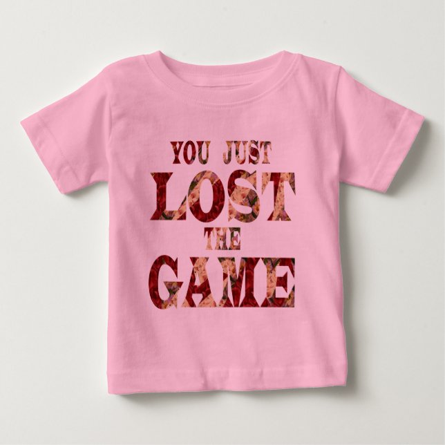 T-shirt Pour Bébé Vous avez juste perdu le jeu - meme d'Internet (Devant)
