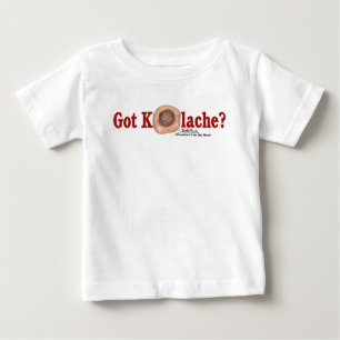 T-shirt Pour Bébé Vous avez Kolache ?
