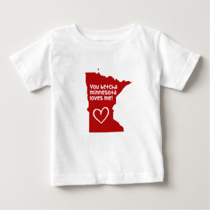 T-shirt Pour Bébé Vous, Betcha Minnesota, M'Aimez