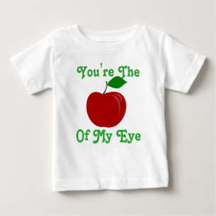 T-shirt Pour Bébé Vous êtes Apple de mon dessus d'oeil
