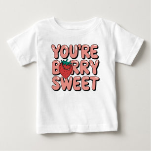 T-shirt Pour Bébé Vous êtes Berry Sweet One Cute Strawberry Lover
