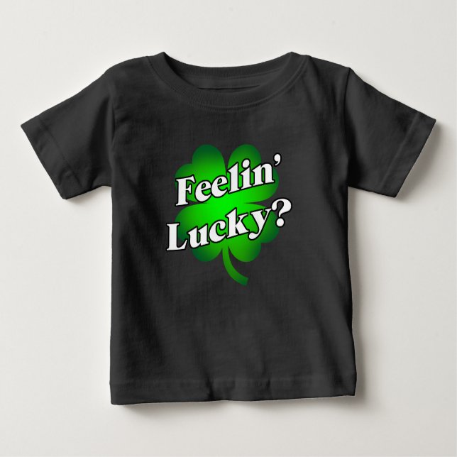 T-shirt Pour Bébé Vous êtes chanceux ? (Devant)
