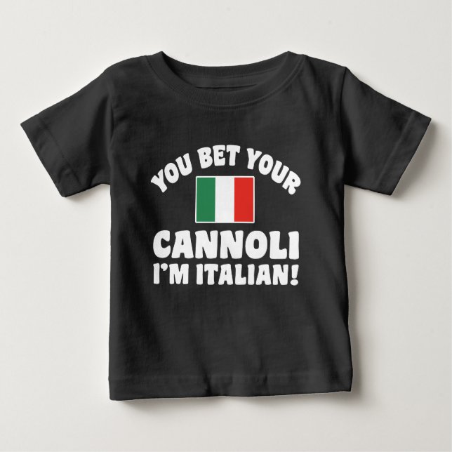 T-shirt Pour Bébé Vous pariez votre Cannoli Je suis Italien (Devant)