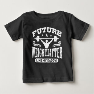 T-shirt Pour Bébé Weightlifter Future Comme Mon Papa