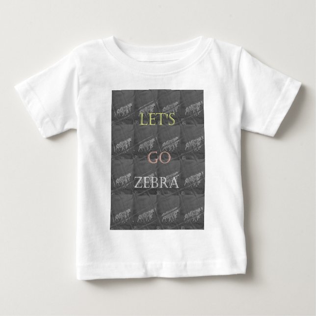 T-shirt Pour Bébé Wild and Free Let's Go ! : Un voyage de Zebra (Devant)