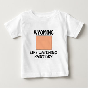 T-shirt Pour Bébé Wyoming - Comme Regarder de la Peinture Sécher