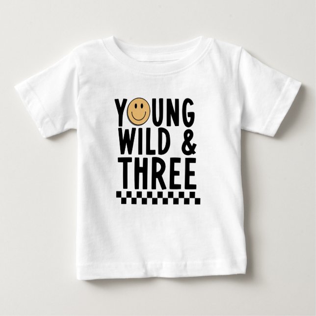 T-shirt Pour Bébé Young Wild et Three 3e Birthday Shirt (Devant)