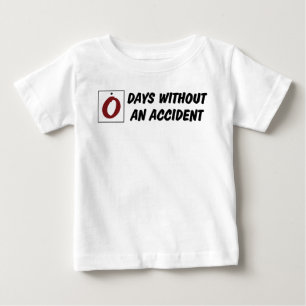 T-shirt Pour Bébé Zéro jour sans accident bébé drôle