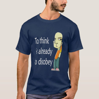 T-shirt  Pour désobéir