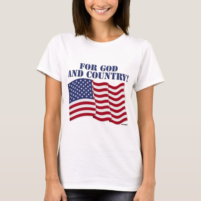 T-SHIRT POUR DIEU ET LE PAYS ! (Devant)