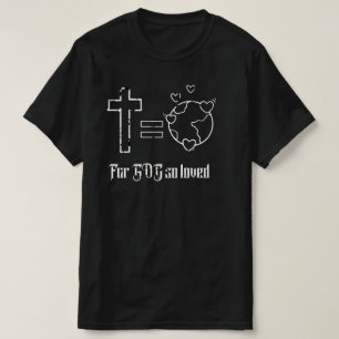 T-shirt Pour Dieu si aimé