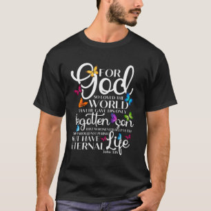 T-shirt Pour Dieu si aimé Le Papillon Mondial Jean 316 Rel