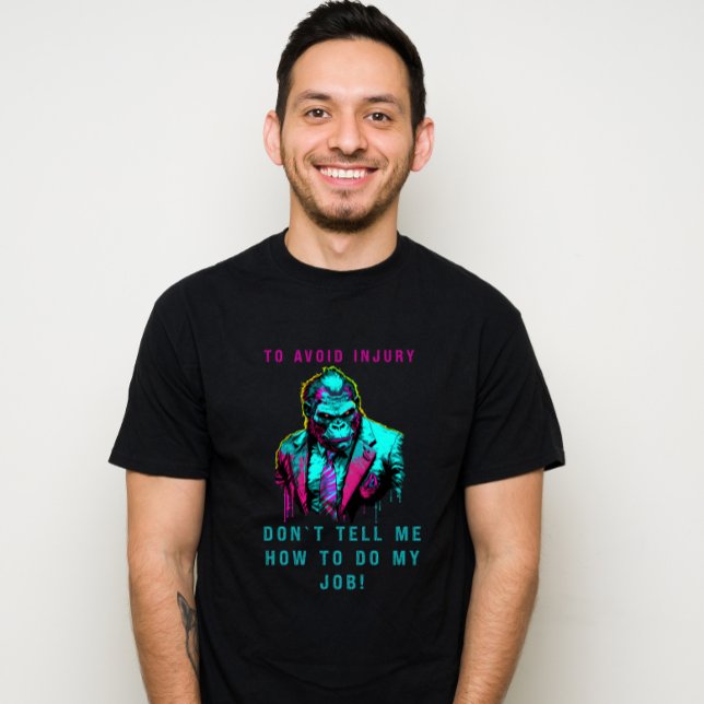 T-shirt Pour éviter les blessures ne me dites pas comment  (Créateur téléchargé)