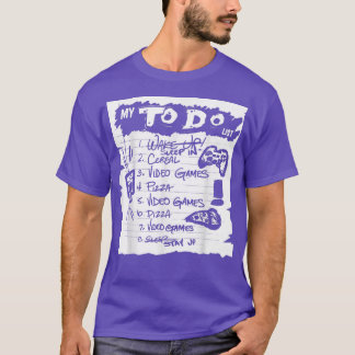 T-shirt Pour faire la liste Ear Pizza Jeux Vidéo Sleep Fun