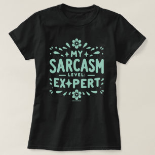 T-shirt pour femme Sassy, experte en niveau de sar