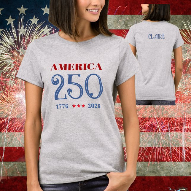 T-shirt pour femmes AMÉRIQUE 250 1776-2026 (AMERICA 250 1776-2026 Ladies Tshirt)