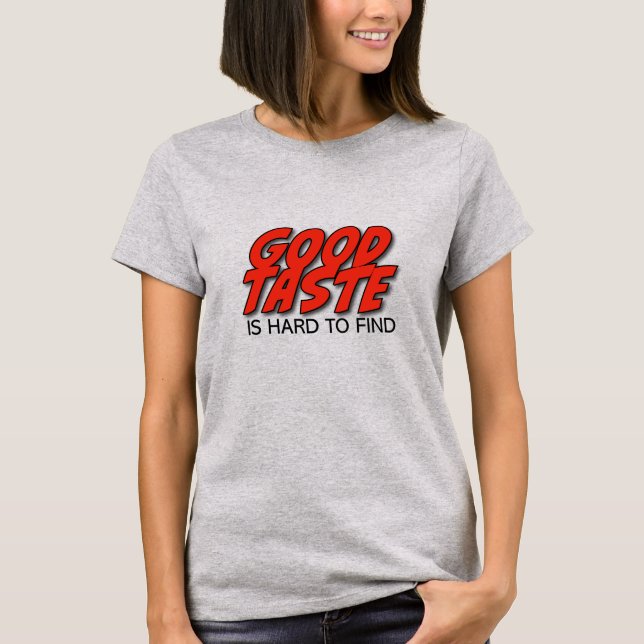 T-shirt pour femmes avec un bon goût rétro diffici (Devant)